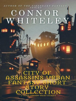 cover image of City of Assassins Urban Fantasy Short Story Collection